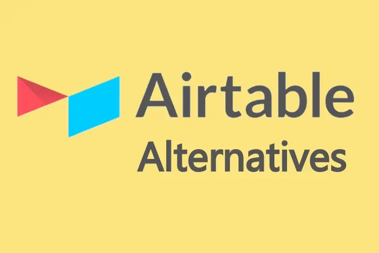 10 Best Airtable Alternatives to Manage Your Project of 2024 (Free & Paid)