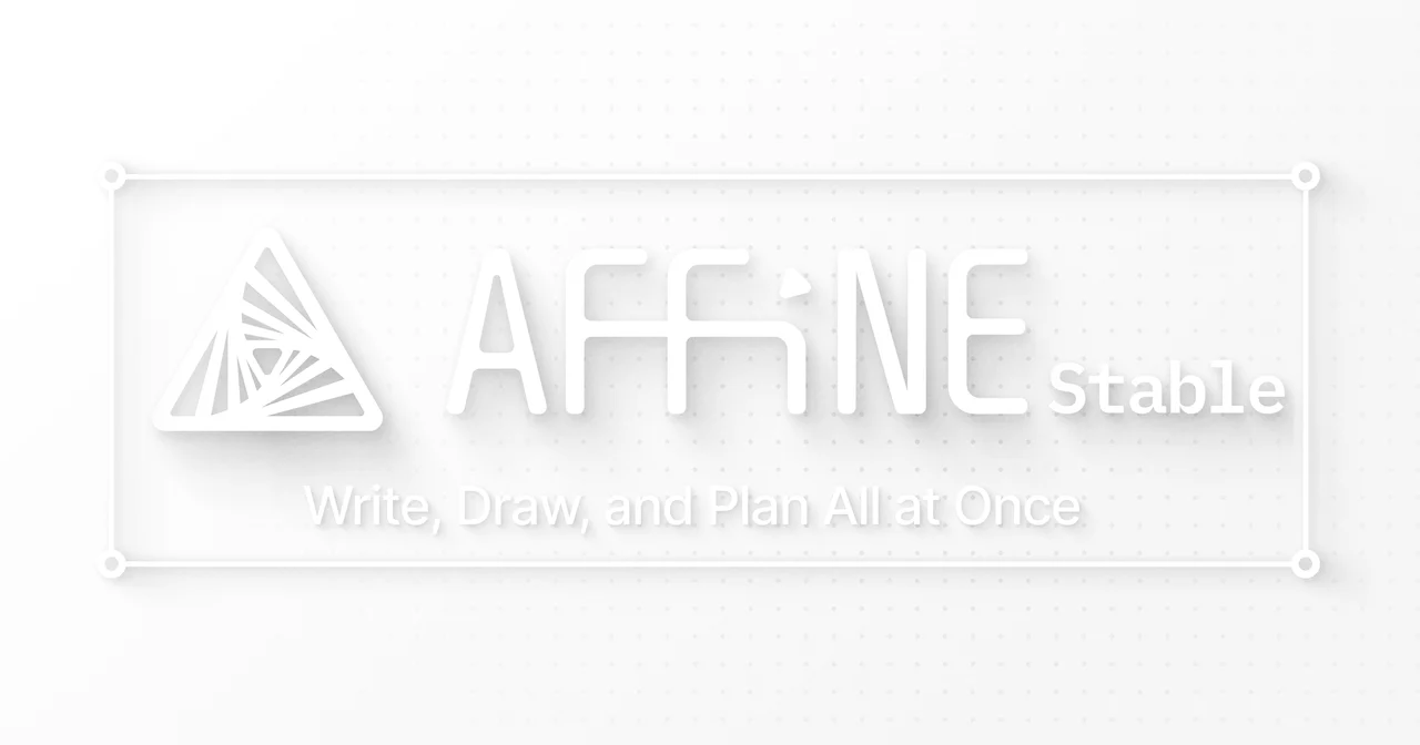 What's new - AFFiNE - 20240222