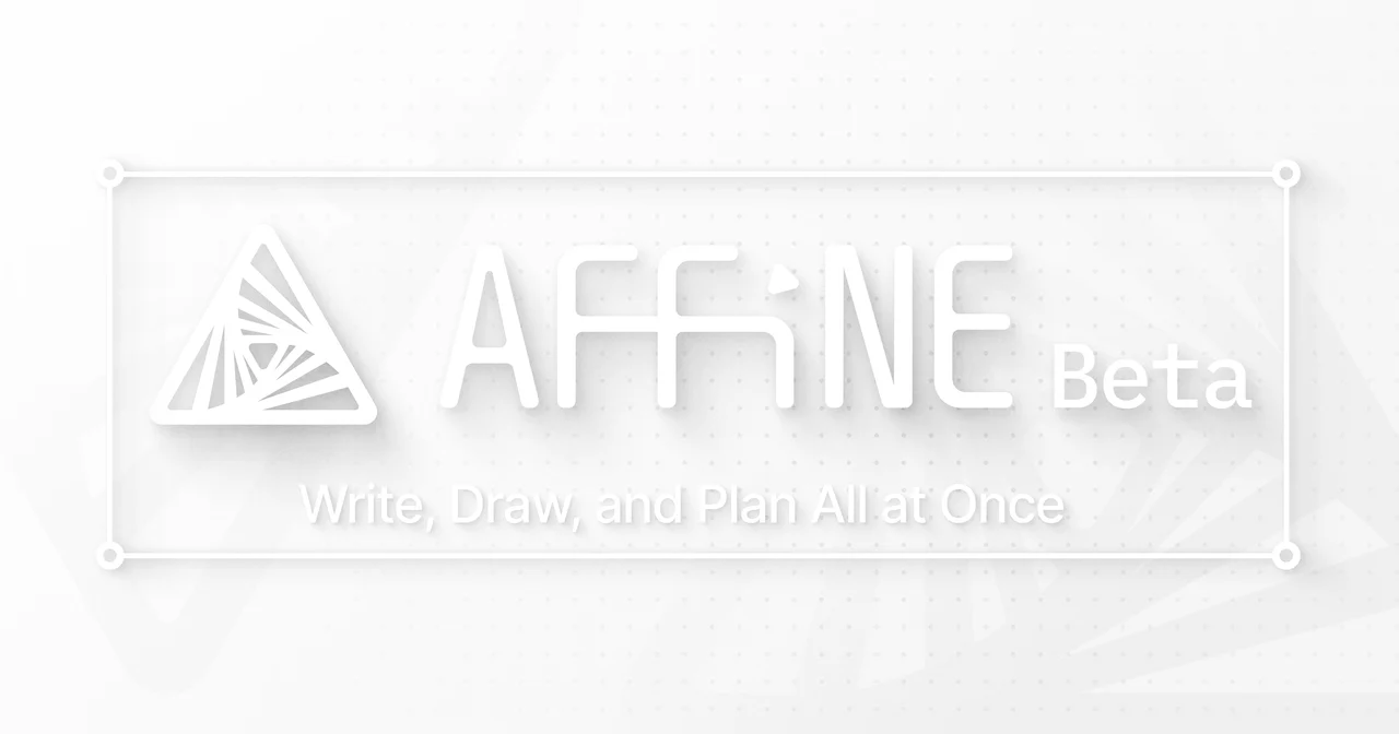 What’s new - AFFiNE - 20230818